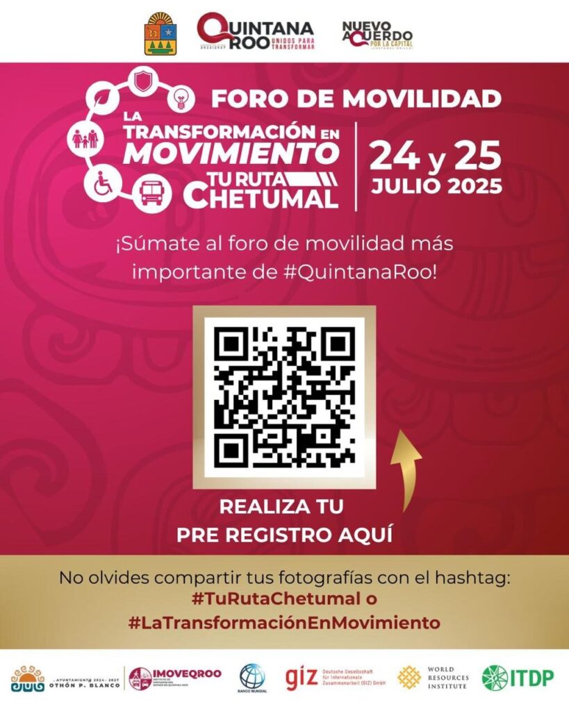 'Tu Ruta Chetumal' revela cómo será su nuevo transporte: foro presenta Plan Maestro este 24 y 25 de julio.