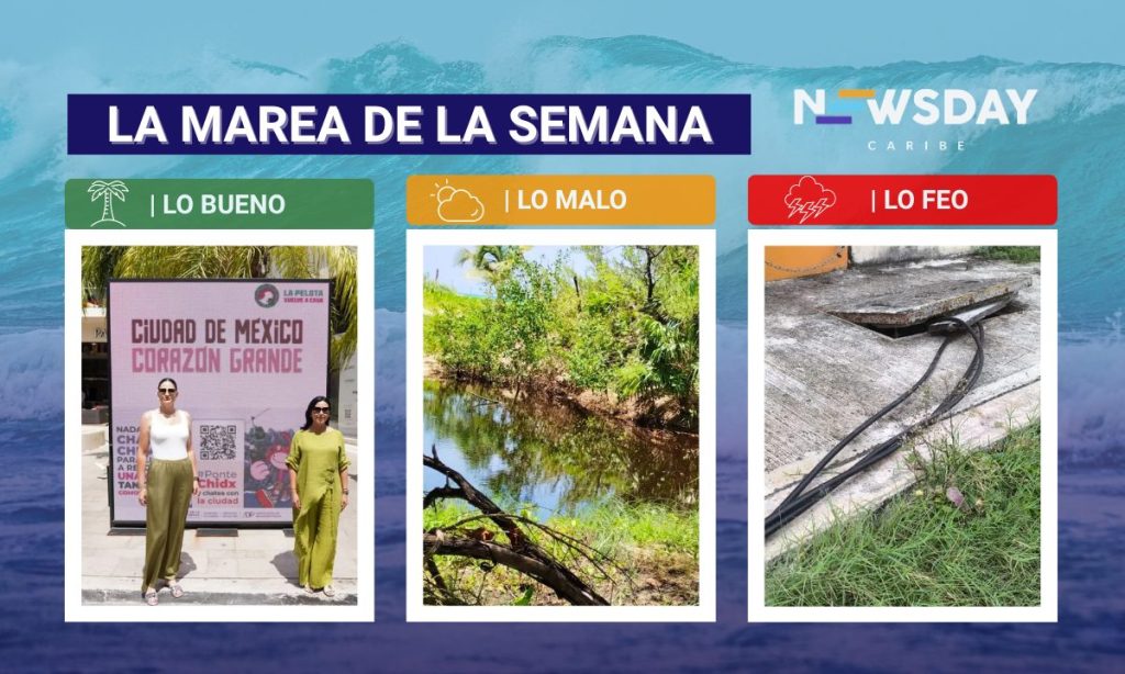 Playa del Carmen, entre la promoción turística, la defensa del medio ambiente y los riesgos en sus calles marcan La Marea de la Semana.