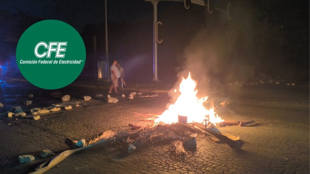 Arde Playa del Carmen por apagón: vecinos de Palmas 1 bloquean avenidas y exigen respuesta a la CFE.