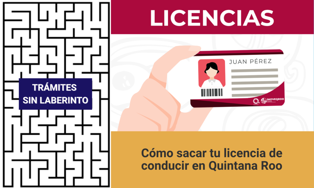 Licencia de conducir en Quintana Roo: trámite presencial en módulos del IMOVEQROO.
