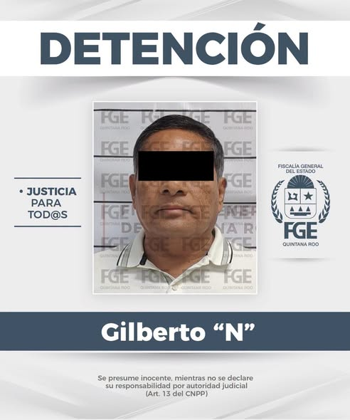 La Fiscalía de Quintana Roo investiga a Gilberto N por presuntos vínculos con el crimen organizado.